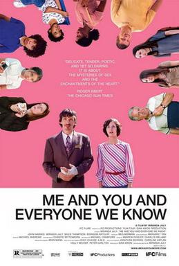 Me and You and Everyone We Know (2005) - Movies Most Similar to the Land of Steady Habits (2018)